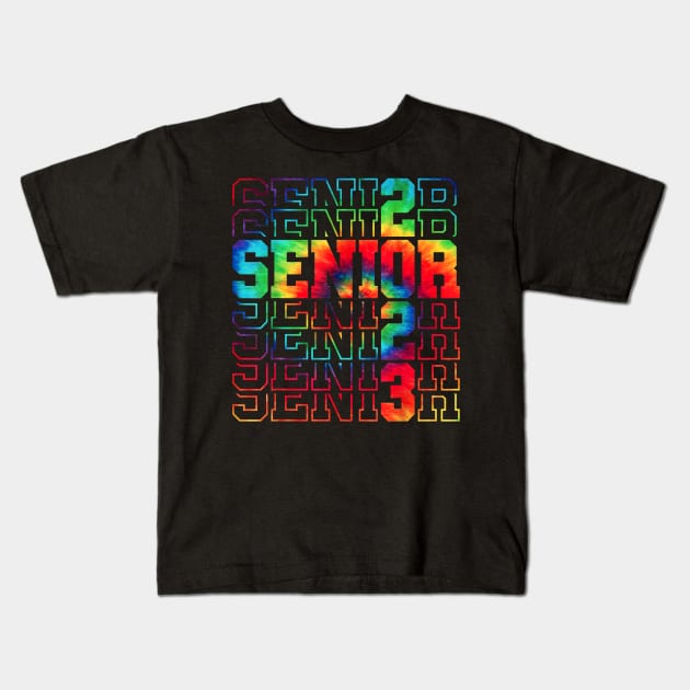 Senior Graduation Gift Men Girl Class of 2023 Senior Tie Dye Kids T-Shirt by SCOTT CHIPMAND